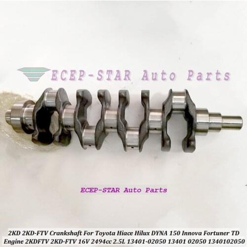 2KD 2KD-FTV Engine Crankshaft For Toyota Hiace Hilux DYNA 150 Innova Fortuner TD 16V 2494cc 2.5L 2KDFTV 13401-02050 13401 02050