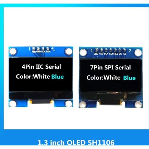 1.3 inch OLED Module White/Blue SPI/IIC I2C Communicate Color 128X64 1.3inch OLED LCD LED Display Module 1.3" OLED Module SH1106