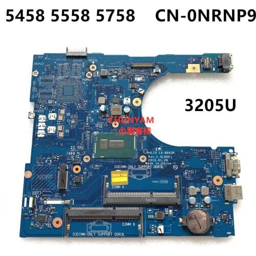 CN-0NRNP9 NRNP9 FOR Dell INSPIRON 5458 5558 5758 Laptop Motherboard AAL10 LA-B843P REV:1.0(A00) celeron3205U Mainboard 100%test