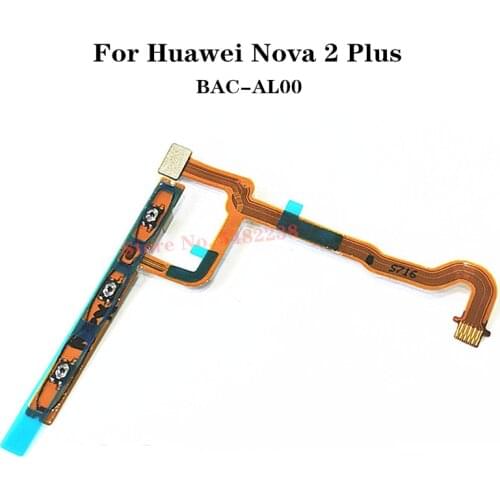 Original Power ON OFF Volume Side Buttons Flex cable For Huawei Nova 2 Plus BAC-AL00 Power Switch Side Key connector Replacement