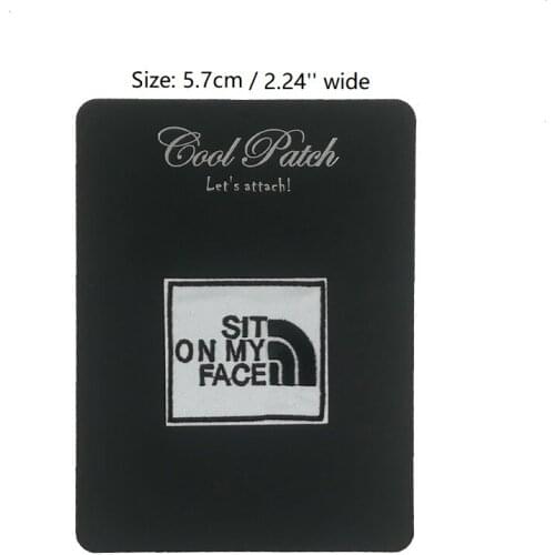 SIT ON MY FACE Funny Saying memes Embroidered logo NEW IRON ON and SEW ON Patches for clothing biker fun slogan patch