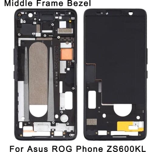 Middle Frame Bezel Plate for Asus ROG Phone / Asus ROG Phone II / Asus ROG Phone 3 / Asus ROG Phone 5