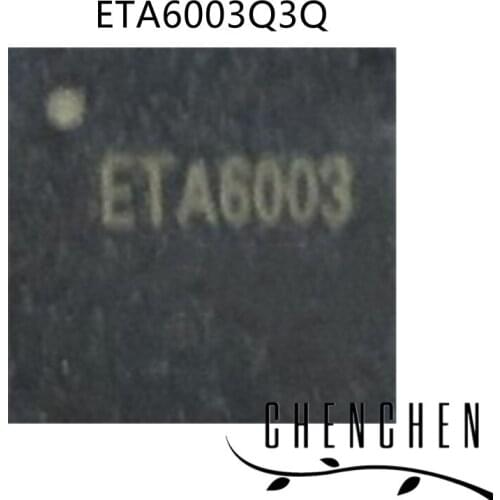 5pcs/lot ETA6003Q3Q ETA6003 QFN16 ETA6003 100% New