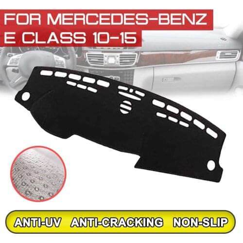 For Mercedes Benz E Class 2011 2012 2013 2014 2015 Car Dashboard Mat Anti-dirty Non-slip Dash Cover Mat UV Protection Shade