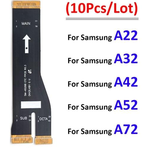 10Pcs/Lot, Main Flex Cable For Samsung A32 A325F A42 A425F A52 A525F Connect Mainboard To LCD Screen Ribbon