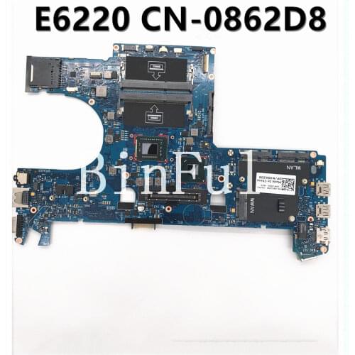 For Dell E6220 6050A2428801-MB-A01 Laptop Motherboard CN-0862D8 0862D8 862D8 I5-2540M CPU DDR3 100% Full Working well