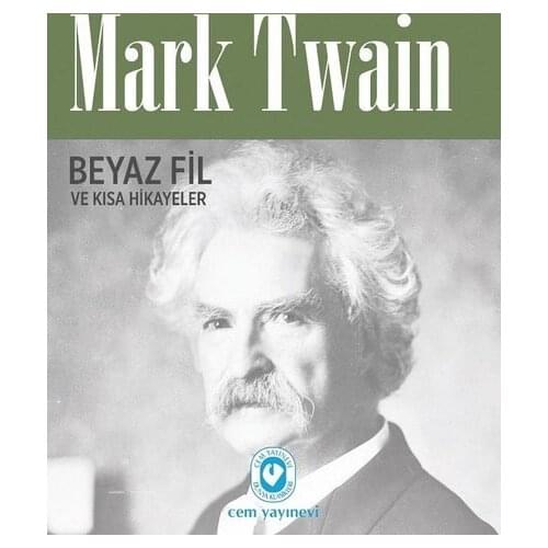 White Elephant and Short Stories Mark Twain Cem Publishing House