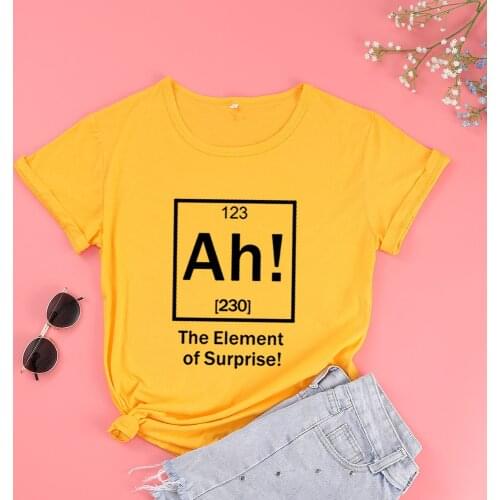 Ah The Element of Surprise Women T Shirt Aesthetic Plus Size Shirts Cotton O Neck Short Sleeve Top Tees Fashion Graphic Tshirts