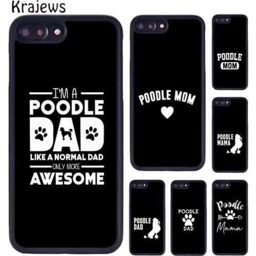 Krajews Awesome Poodle Dad Mom Grandma Phone Case For iPhone 5s SE 6s 7 8 plus X XS XR 11 12 pro max Samsung Galaxy S8 S9 S10