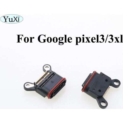 YuXi 1PCS TYPE-C USB Charging Jack Socket For google pixel 3 pixel3 3xl Charging port Charger Dock connector Plug