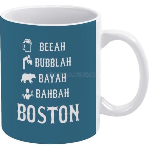Boston Sayings White Mug New Good Quality Print Mug 11 Oz Coffee Cup Boston Townie New England Wicked Funny Humor Accent