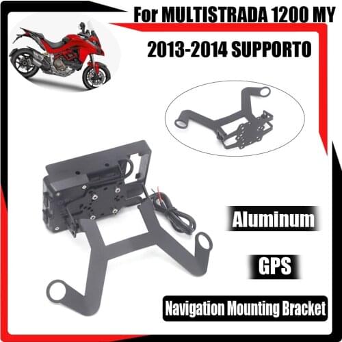 GPS mobile phone Navigation bracket holder USB phone charging for DUCATI MULTISTRADA 1200 MY 2013-2014 SUPPORTO