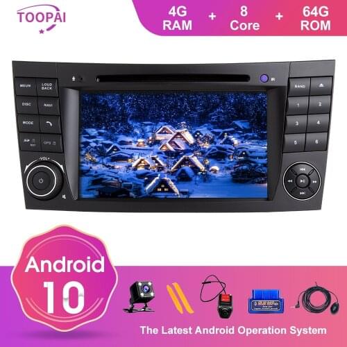 TOOPAI Android 10 For Mercedes Benz E-Class W211 E300 CLK W209 CLS W219 2002-2009 Navigation GPS Multimedia Player Auto Radio