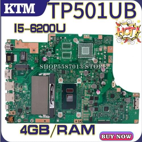 TP501U for ASUS TP501UB TP501UQK TP501UAM TP501UQ TP501UJ laptop motherboard TP501UA mainboard test OK I5-6200U cpu 4GB-RAM
