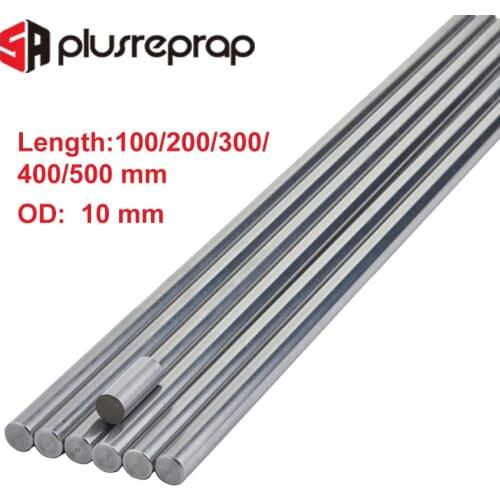 CNC Parts Liner Rail OD 10mm Length 100mm 200mm 300mm 400mm 500mm Shaft Smooth Rod Stainless Steel Round Bar for 3D Printer
