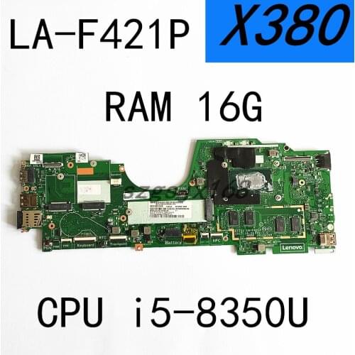 LA-F421P para thinkpad x380 yoga portátil placa-mãe cpu i5 8350u ram16gb testado 100% trabalho fru 02da020 5b20x01205