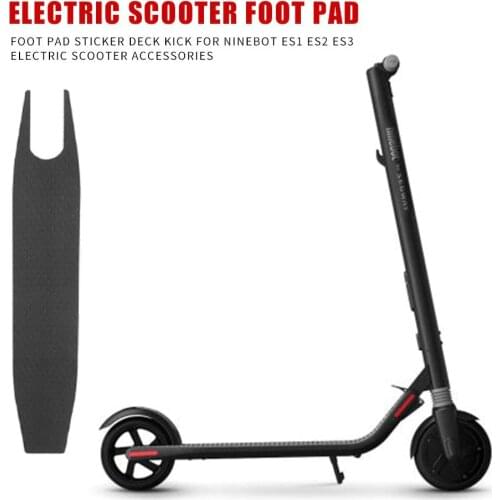 Silicone Electric Scooter Foot Pad Portable Foot Pad Sticker Deck Kick for Ninebot ES1 ES2 ES3 ES4 Electric Scooter Accessories