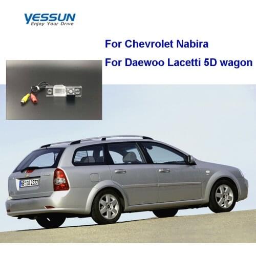 Yessun Car Rear View Camera For Chevrolet Nabira Daewoo Lacetti 5D wagon Waterproof HD CCD Night Vision rear camera