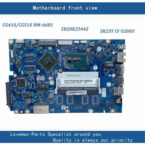 NM-A681 original For Lenovo Ideapad 100-15IBY 100-15IBD Laptop motherboard 5B20K25442 SR23Y I5-5200U N16V-GM-B1 ​DDR3 100% teste