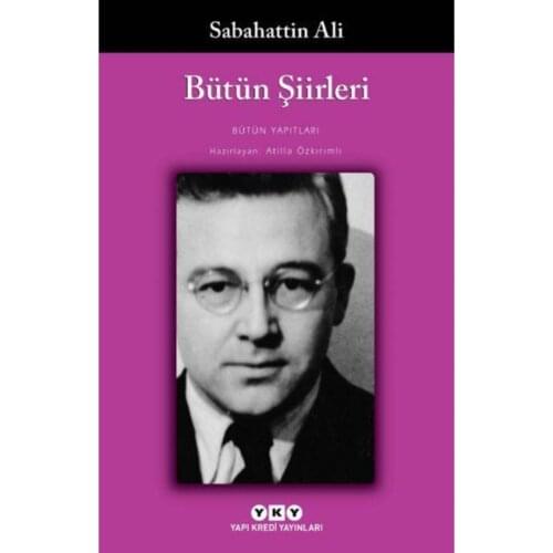 Sabahattin Ali-All Poems-Sabahattin Ali-Turkish Literature-Classic Works