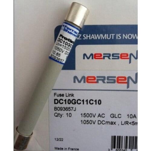Fuses: DC10GC11C10 1500 CP GLC 10.85 10 1050VDC/1500VAC GLC 10A B093657 / DC10GC11C12 C093658 aR