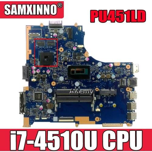 Akemy Top quality For Asus PU451LD PU451 PU451L Laptop Motherboard i7-4510U video memory PU451LD motherboard REV2.0 100% tested