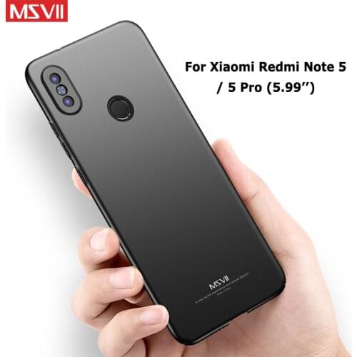 MSVII Cases For Xiaomi Redmi Note 5 Pro Case Cover For Xiomi Redmi Note5 Pro Silm PC Cover For Xiaomi Note 5 Pro Cases 5.99"