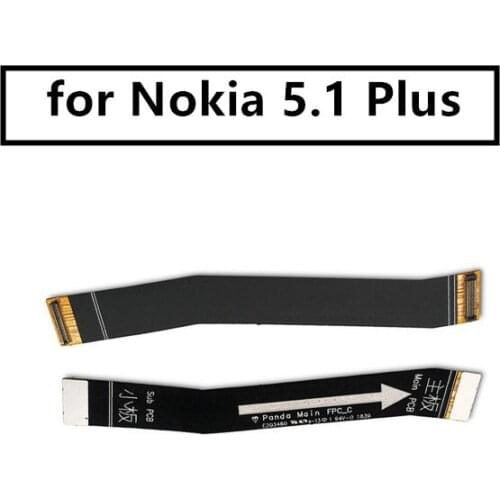 For Nokia 5.1 plus Mainboard Flex Cable Logic Main Board Motherboard Connect LCD Flex Cable Ribbon Repair Spare Parts