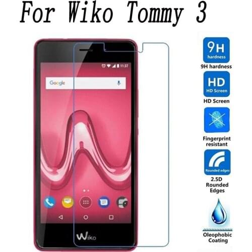 For Wiko Tommy 3 Tempered Glass 2.5D Protective Film 9H Explosion-proof LCD Screen Protector For Wiko Tommy 3 Tommy3