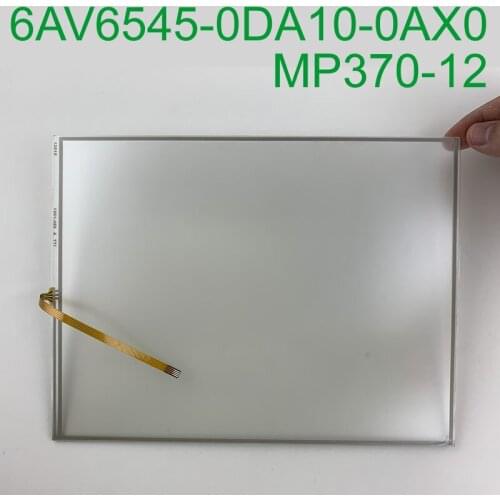 6AV6545-0DA10-0AX0 MP370-12 inch Touch Glass for Machine Operator Panel repair~do it yourself, Have in stock