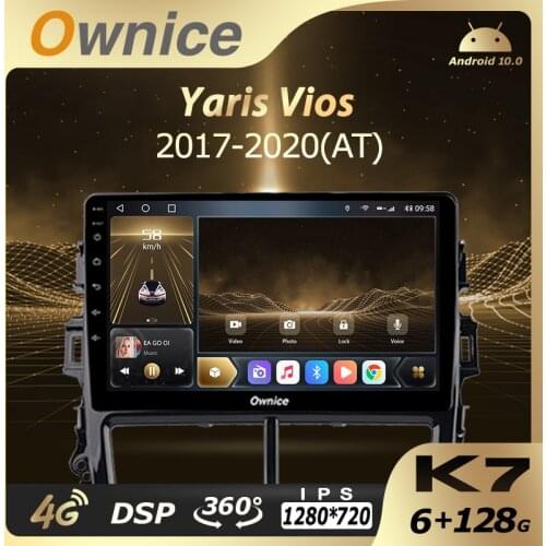 Ownice 6G RAM 128 ROM Android 10.0 Car Autoradio for Toyota Yaris Vios 2017-2020 Audio Radio auto 4G LTE 5G Wifi Coaxial SPDIF