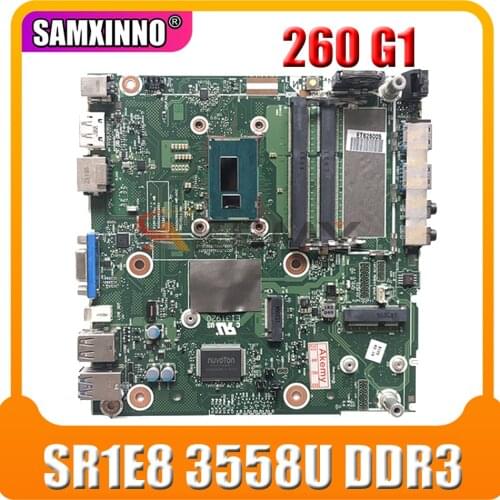 Original For HP 260 G1 DM Motherboard 791401-003 793347-001 TPN-I011-DM 6050A2693001-MB-A02 SR1E8 3558U DDR3 100% Tested