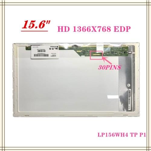 Free shipping LP156WH4 TP A1/LP156WH4 TP B1/LP156WH4TP P1/B156XW02.6/N156BGE-E21 30PIN EDP FOR LENOVO ACER