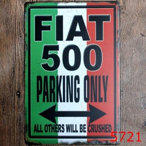 20x30cm FIAT 500 Parking Only GAG Sarcasm Humour Metal Tin Sign Garage Wall Deco Display