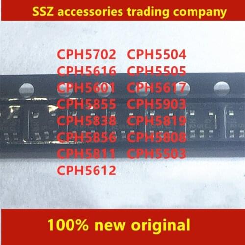 20PCS CPH5702 CPH5616 CPH5601 CPH5855 CPH5838 CPH5856 CPH5811 CPH5612 CPH5504 CPH5505 CPH5617 CPH5903 CPH5819 CPH5808 CPH5503