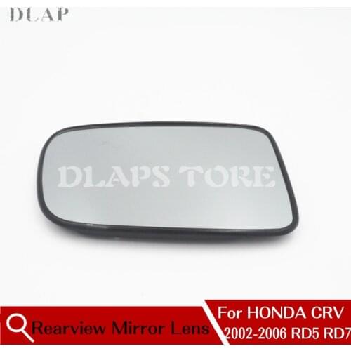 Auto Heated Outer Side Rearview Mirror Glass Lens For HONDA CRV RD5 RD7 2002 2003 2004 2005 2006 76253-SPA-H01 76203-SPA-H01