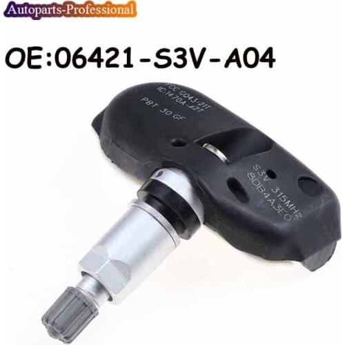 For Honda MDX RL TL Odyssey Ridgeline TPMS Sensor Tire Pressure Monitoring System 06421-S3V-A04 06421S3VA04 315MHZ Car