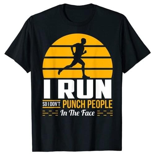 Runner Gift Funny Running Marathon Sport Sarcastic Gift T-Shirt Men Fashion Cotton Tee