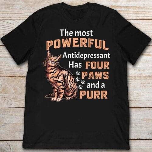 The Most Powerful Antidepressant Has Four Paws And A Purr Cat Kitten Lover Tshirt