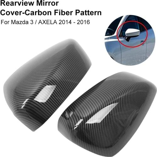 Car Rearview Mirror Cover Decorative Side View Mirror Cover Carbon Fiber Rear View Mirror Cover for Mazda 3 Axela 2014-2016