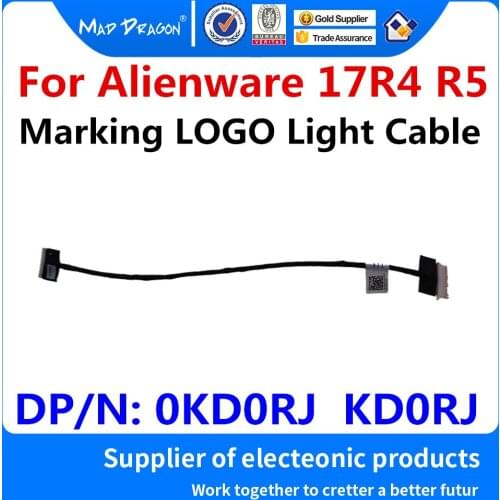 New original Laptops Marking Light Line LOGO Light Line Cable For Dell Alienware 17 R4 R5 BAP20 DDR71 0KD0RJ KD0RJ DC02002JF00