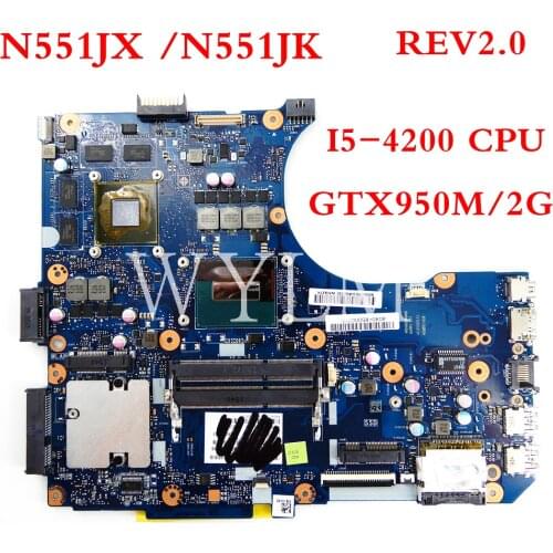 N551JX /N551JK I5-4200CPU GTX950M mainboard For ASUS N551JX G551JM N551J G551JX N551JW N551JM laptop motherboard 90NB08C0-R00030