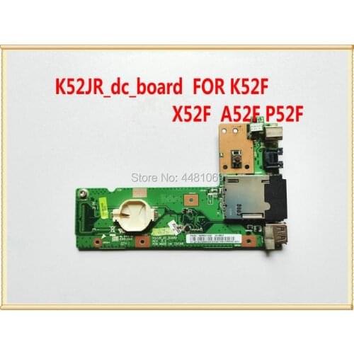 K52JR dc board Switch board, USB board, network card interface board, power socket board for K52F X52F A52F P52F laptop