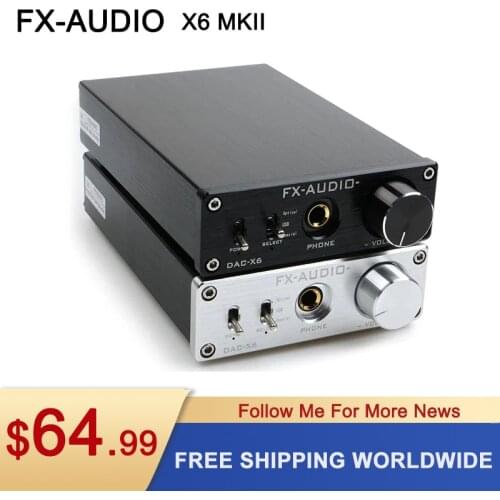 FX-Audio DAC-X6 HiFi Optical/Coaxial/USB Digital Audio Amplifier DAC Decoder with Headphone Output AMP SA9023 OPA2134