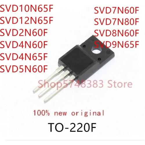 10PCS SVD10N65F SVD12N65F SVD2N60F SVD4N60F SVD4N65F SVD5N60F SVD7N60F SVD7N80F SVD8N60F SVD9N65F TO-220F