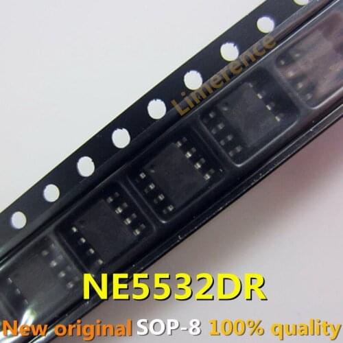 10-20PCS NE5532DR SOP8 NE5532 N5532 5532DR SOP-8 SMD New and Original IC Chipset