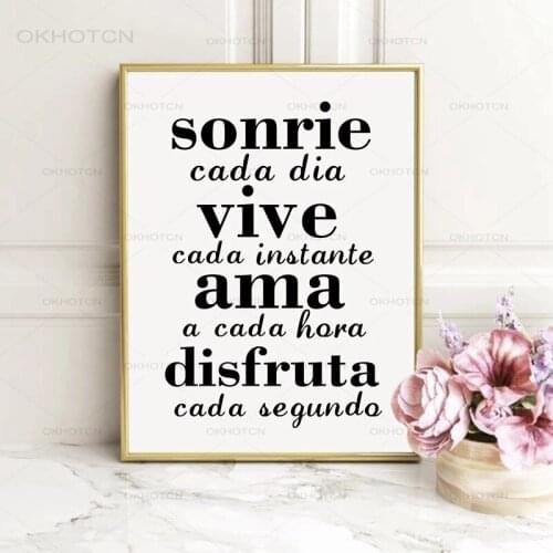 Spanish Inspirational Quotes Canvas Painting Wall Poster Smile Everyday Live Every Moment Spanish Canvas Art Prints Home Decor