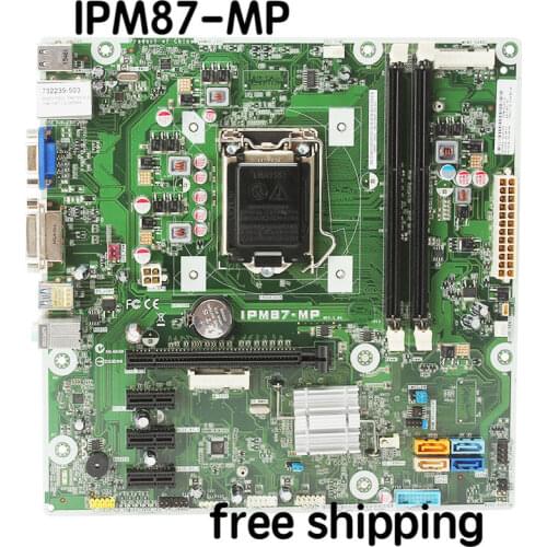 For HP 707825-001 707825-003 Motherboard IPM87-MP Mainboard 100%tested fully work