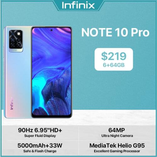 Infinix Note 10 Pro NFC 64GB/128GB Moible Phone 6.95'' 90Hz Display Smartphone 64MP Camera 33W Super Charge 5000 Battery