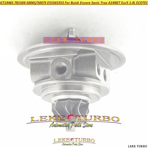 Turbo Cartridge CHRA GT1446 860156 781504 781504-5004S 55565353 For Opel Meriva B Astra Cruze SAA-B MODEL 9.1 A14NET 1.4L ECOTEC